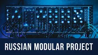 Russian Modular Project | Catoff + Boxmusic + Shift Line + ParaTek