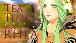 Tea Time with LADY RHEA (FE3H)