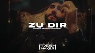 Samra x Bushido Type Beat "ZU DIR" | prod. by Freshmaker