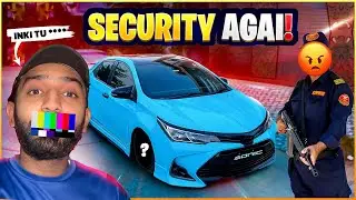 SECURITY CAUGHT US & BEHAVE RUDELY 🤬❗️ - New Rims For SONIC 🩵