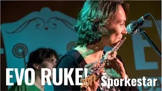 EVO RUKE 2017:  SPORKESTAR