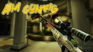 Самый лучший аим конфиг для cs go l aim config