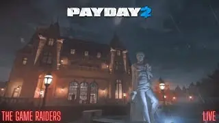PAYDAY 2 LIVE!!!! Feat. KingNugget! WE'RE GONNA BURGLE SOME BURGLES!!!