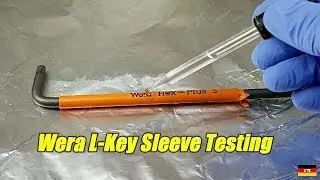 Wera L-Key Sleeve Testing