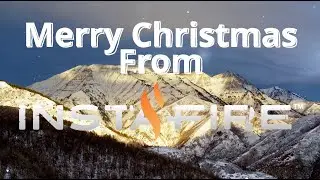 Merry Christmas From InstaFire