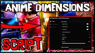 BEST | New Anime Dimensions Script 🔥 Get OP Scripts