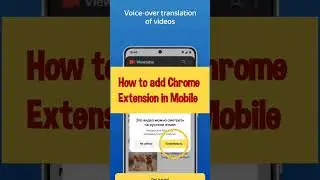 Chrome useful extension in Mobile | Yandex Browser Handles it 