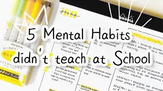 5 "Mental Habits" that they Don't teach you at SCHOOL | Study tips