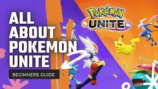 Pokémon Unite Beginners Guide In Hindi | Every Detail About The Game !! 🤩