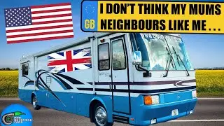 GETTING TO KNOW OUR AMERICAN RV and TRYING TO FIT DOWN UK ROADS . . .