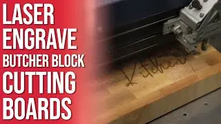 Laser Engrave Maple and Walnut Butcher Block Cutting Boards