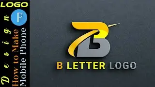 B Letter logo design How to make logo design on your mobile phone pixellab Editing tutorials