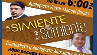 DEBATE: LA SIMIENTE DE LA SERPIENTE (1 PARTE)