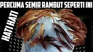 AWAS SALAH!! INI JENIS RAMBUT YANG SUSAH DIWARNAIN