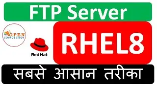 FTP Server RHEL8 | How to Configure FTP Server in RHEL8 | Creating FTP Server