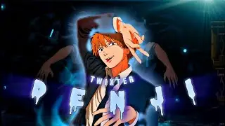 Denji - Chainsaw Man  Twixter Clips • chainsaw man 4K scene pack •