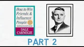 How To Win Friends And Influence People | Book summary | Part 2 | हिंदी में