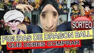 2 FIGURAS de COLECCION de DRAGON BALL🐲 que debes COMPRAR 💲 +SORTEO🌟