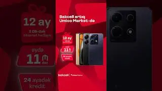 Bakcell artıq Umico Market –də!