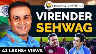 Virender Sehwag Unfiltered - Childhood, Cricket, Friendships With Sachin, Shoaib & More | TRSH 146
