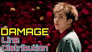 EXO - DAMAGE (Line Distribution)