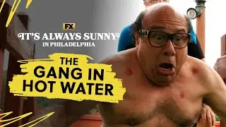 The Gang in Hot Water for 6 Minutes Straight | It’s Always Sunny in Philadelphia | FX