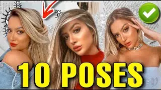 10 POSES PARA NUNCA MAIS ERRAR NAS SELFIES