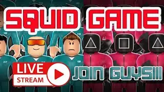 SQUID GAME #2 + TOWER OF HELL + INFECTION SMILE + BUILD IT [ LIVE ]