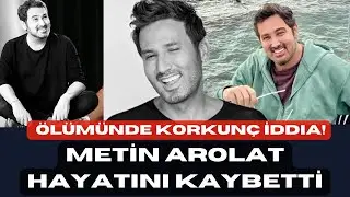 Metin Arolat hayatını kaybetti! Metin Arolat ölüm nedeni ortaya çıktı #magazin