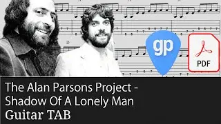 The Alan Parsons Project - Shadow Of A Lonely Man Guitar Tabs [TABS]