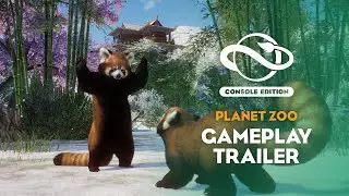 Planet Zoo: Console Edition | Gameplay Trailer