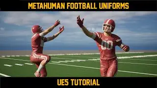 Metahuman American Football Uniforms - UE5 Tutorial