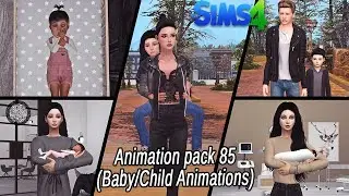 Sims 4 Animations | Animation Pack #85 | Baby/Child Animations | Early Access