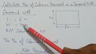 Calculate no. of column required in a compound wall | column |