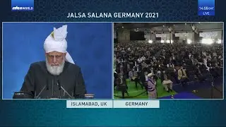 Jalsa Salana Germany 2021: Concluding Session with Hazrat Mirza Masroor Ahmad
