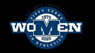 Women in Athletics at Millikin University: 50 Years Worth Celebrating