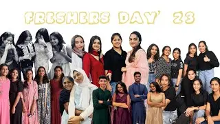 Freshers Day’23 ❤️‍🔥| Anna K Shine
