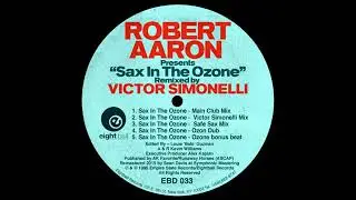Sax In The Ozone (Main Club Mix)