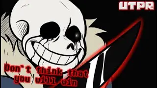 UTPR | Killer Sans here for ?!?! |