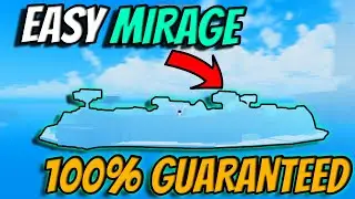 ⭐ Blox Fruits -  How To Find Mirage For Race V4 100% Guaranteed