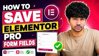 How to Save Elementor Pro Form Fields in WordPress🔥