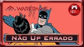 Warframe Como Upar Corretamente