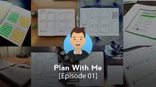 Men Who Bullet Journal: Plan With Me [Episode 01]