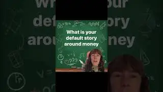 What Is Your Default Story About Money #shorts