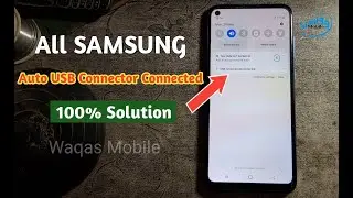 Samsung USB Connector Connected /Disconnected Problem Solution by Waqas Mobile