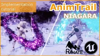 Unreal Engine : AnimTrail Effect [Implementation Tutorial - Niagara]