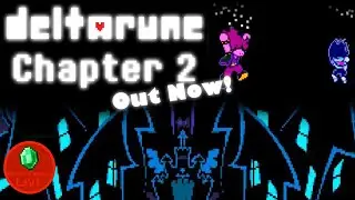 Deltarune Chapter 2 Complete Playthrough!