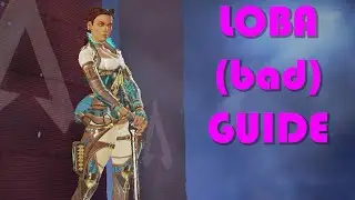 Boomer (bad) guide to Loba