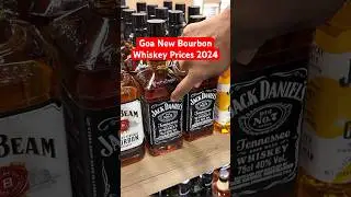 Goa New Bourbon Whiskey Prices 2024 #goa #whisky