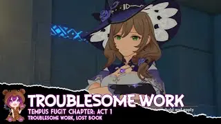 Genshin Impact - Troublesome Work (Lisa Act 1)